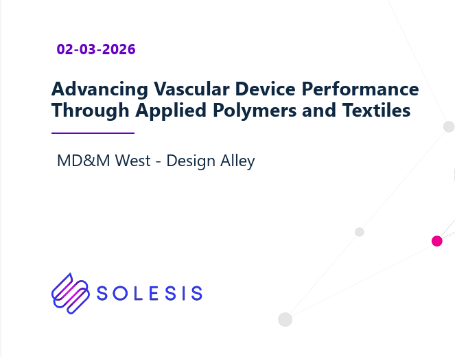 Advancing Vascular Device Performance
